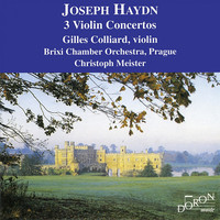 Thumbnail for the Franz Joseph Haydn - Gilles Colliard: Joseph Haydn, 3 Violin Concertos link, provided by host site