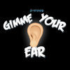 Thumbnail for the H*Wood - Gimmie Your Ear link, provided by host site