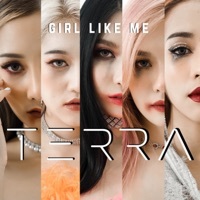 Thumbnail for the Terra - Girl Like Me link, provided by host site