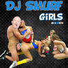 Thumbnail for the Dj Smurf - Girls link, provided by host site