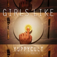 Thumbnail for the Yuppycult - Girls Like link, provided by host site