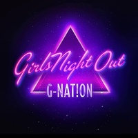 Thumbnail for the G-Nat!on - Girls' Night Out link, provided by host site