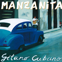 Thumbnail for the Manzanita - Gitano Cubano link, provided by host site