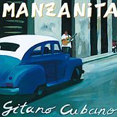 Thumbnail for the Manzanita - Gitano Cubano link, provided by host site