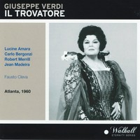Thumbnail for the Orchestra and Chorus of the Metropolitan Opera House - Giuseppe Verdi : Il trovatore (Atlanta, 1960) link, provided by host site