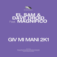 Thumbnail for the El Sam - Giv Mi Mani 2k1 link, provided by host site
