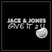 Thumbnail for the Jack Jones - Give It 2 U (Premium Edition) link, provided by host site