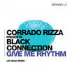Thumbnail for the Corrado Rizza - Give Me Rhythm (Jay Vegas Remix) link, provided by host site
