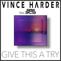 Thumbnail for the Vince Harder - Give This A Try link, provided by host site