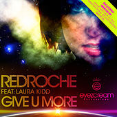 Thumbnail for the Redroche - Give U More link, provided by host site