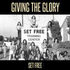 Thumbnail for the Set Free - Giving the Glory link, provided by host site