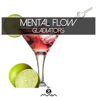 Thumbnail for the Mental Flow - Gladiators link, provided by host site
