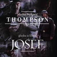 Thumbnail for the Thompson - Glazba Iz Filma Josef (Original Motion Picture Soundtrack) link, provided by host site