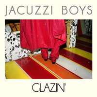 Thumbnail for the Jacuzzi Boys - Glazin' link, provided by host site