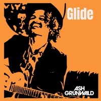 Thumbnail for the Ash Grunwald - Glide link, provided by host site