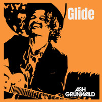 Thumbnail for the Ash Grunwald - Glide link, provided by host site