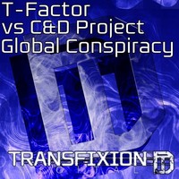 Thumbnail for the T-Factor - Global Conspiracy link, provided by host site