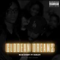 Thumbnail for the Main Event - Glodean Dreams link, provided by host site