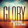 Thumbnail for the Thomas Turner - Glory link, provided by host site