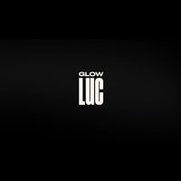 Thumbnail for the L.U.C. - Glow (Radio Edit) link, provided by host site