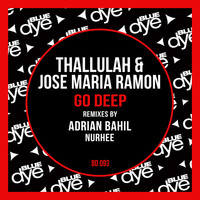 Thumbnail for the Thallulah - Go Deep (Remixes) link, provided by host site