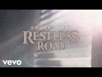 Thumbnail for the Restless Road - Go Get Her link, provided by host site