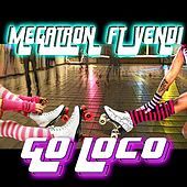 Thumbnail for the Megatron - Go Loco link, provided by host site