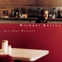 Thumbnail for the Michael Bolton - Go the Distance link, provided by host site