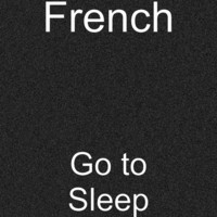 Thumbnail for the French - Go to Sleep link, provided by host site