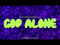 Thumbnail for the Travis Greene - God Alone link, provided by host site