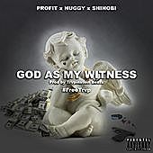 Thumbnail for the Profit - God As My Witness link, provided by host site