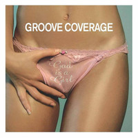Thumbnail for the Groove Coverage - God Is a Girl link, provided by host site