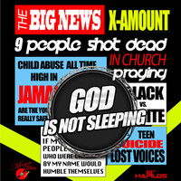 Thumbnail for the X-amount - God Is Not Sleeping link, provided by host site