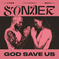 Thumbnail for the Sonder - God Save Us link, provided by host site