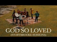 Thumbnail for the We The Kingdom - God So Loved (Storybrooke Sessions) link, provided by host site