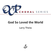 Thumbnail for the OCP Choir - God so Loved the World link, provided by host site