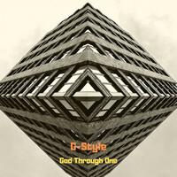 Thumbnail for the G-Style - God Through One link, provided by host site