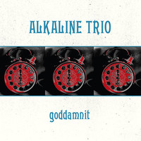 Thumbnail for the Alkaline Trio - Goddamnit link, provided by host site