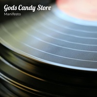 Thumbnail for the Manifesto - Gods Candy Store link, provided by host site