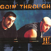 Thumbnail for the Goin' Through - Goin' Through III (With Bonus Tracks) link, provided by host site