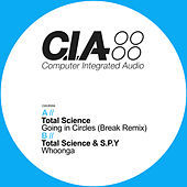 Thumbnail for the Total Science - Going in Circles (Break Remix) / Whoonga link, provided by host site