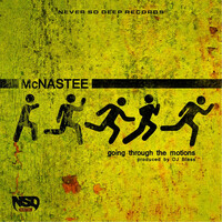 Thumbnail for the McNastee - Going Thru the Motion link, provided by host site