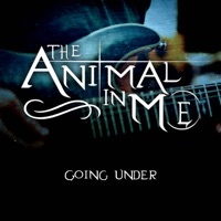 Thumbnail for the The Animal In Me - Going Under link, provided by host site