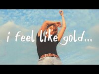 Thumbnail for the Myles Smith - Gold (Lyrics) i feel like gold link, provided by host site