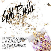 Thumbnail for the Clinton Sparks - Gold Rush link, provided by host site