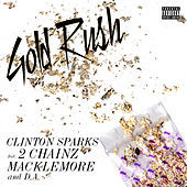 Thumbnail for the Clinton Sparks - Gold Rush link, provided by host site