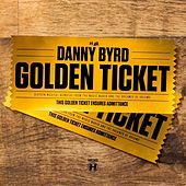 Thumbnail for the Danny Byrd - Golden Ticket (Special Edition) link, provided by host site