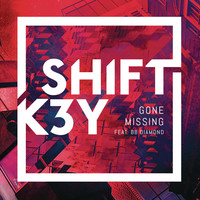 Thumbnail for the Shift K3Y - Gone Missing (Remixes, Pt. 3) link, provided by host site