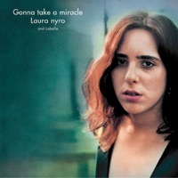Thumbnail for the Laura Nyro - Gonna Take a Miracle link, provided by host site