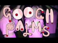 Thumbnail for the The Gooch Palms - Gooch Palms SPRING BREAK DOWN UNDER Tour with Pist Idiots! link, provided by host site